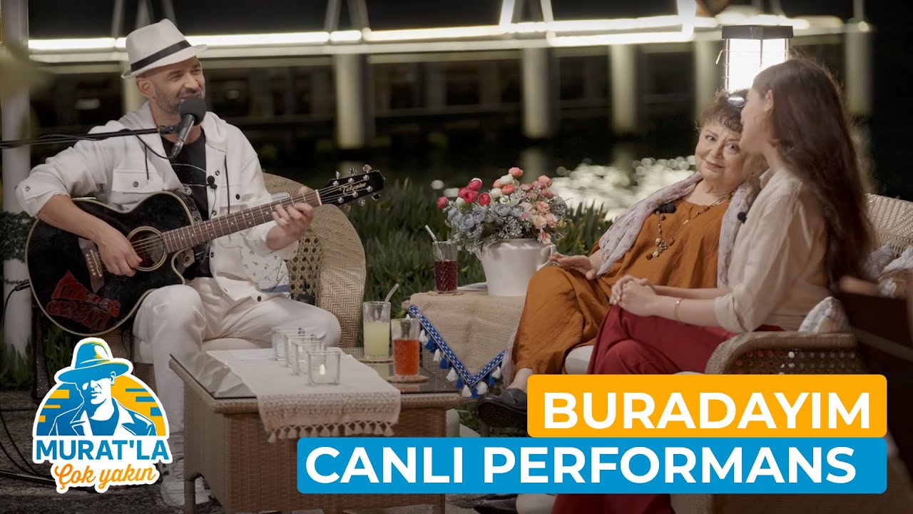 Murat Evgin  - Buradayım (Canlı Performans) | #Muratla&Ccedil;okYakın