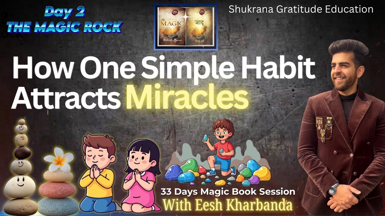 DAY 2 THE MAGIC ROCK 01 FEB 2026 MAGIC BOOK SESSION WITH EESH KHARBANDA