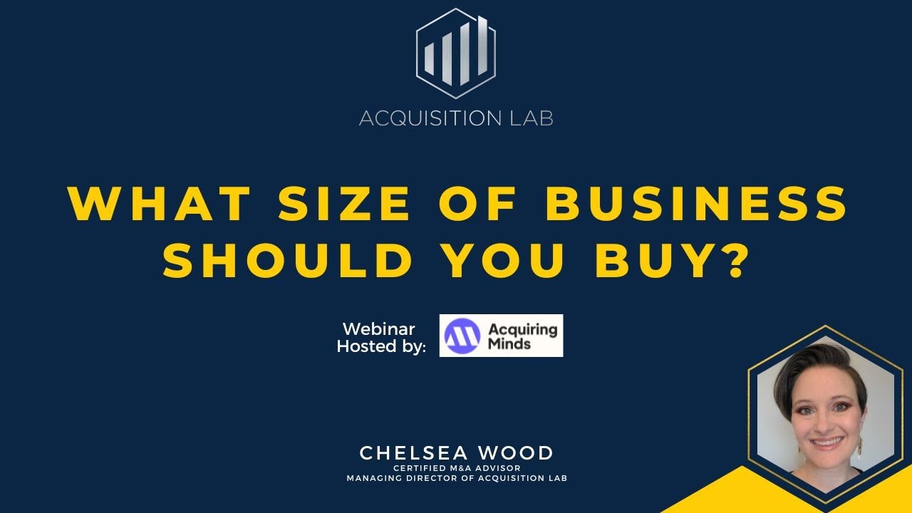 What Size of Business Should You Buy?