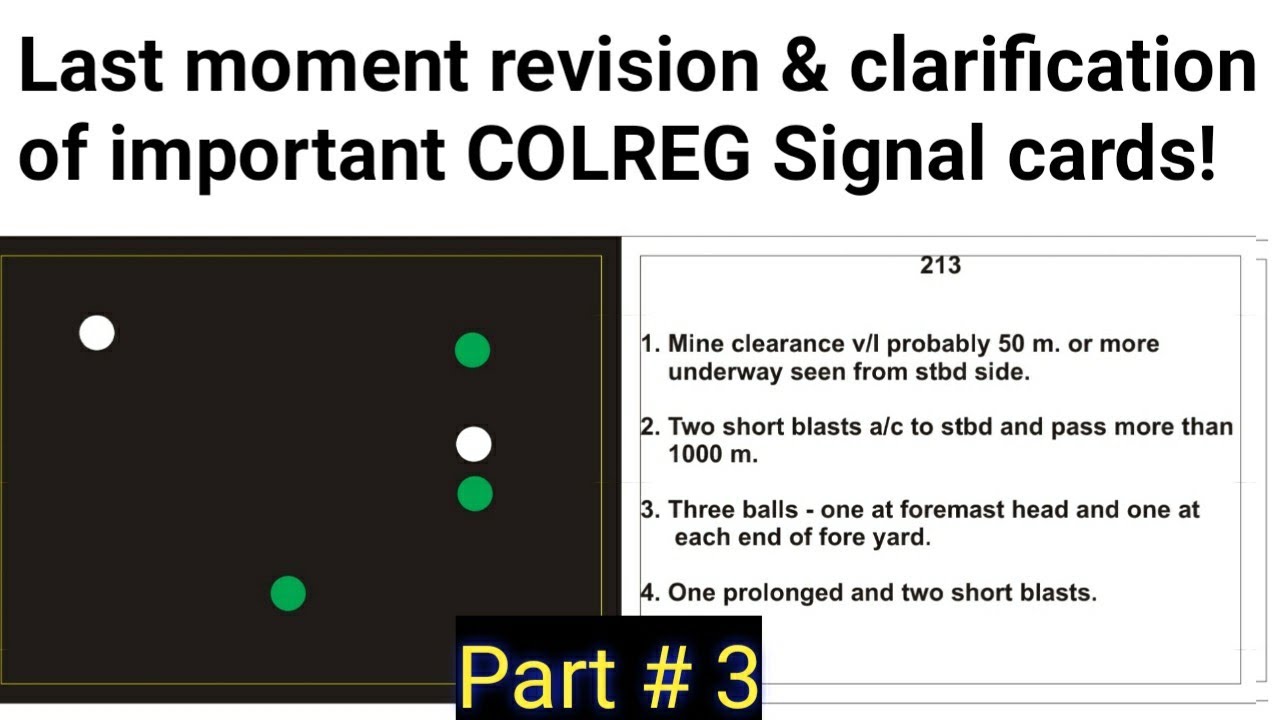 Part #3/3 Colreg Signal Light cards study & clarification. Last moment revision of imp cards!