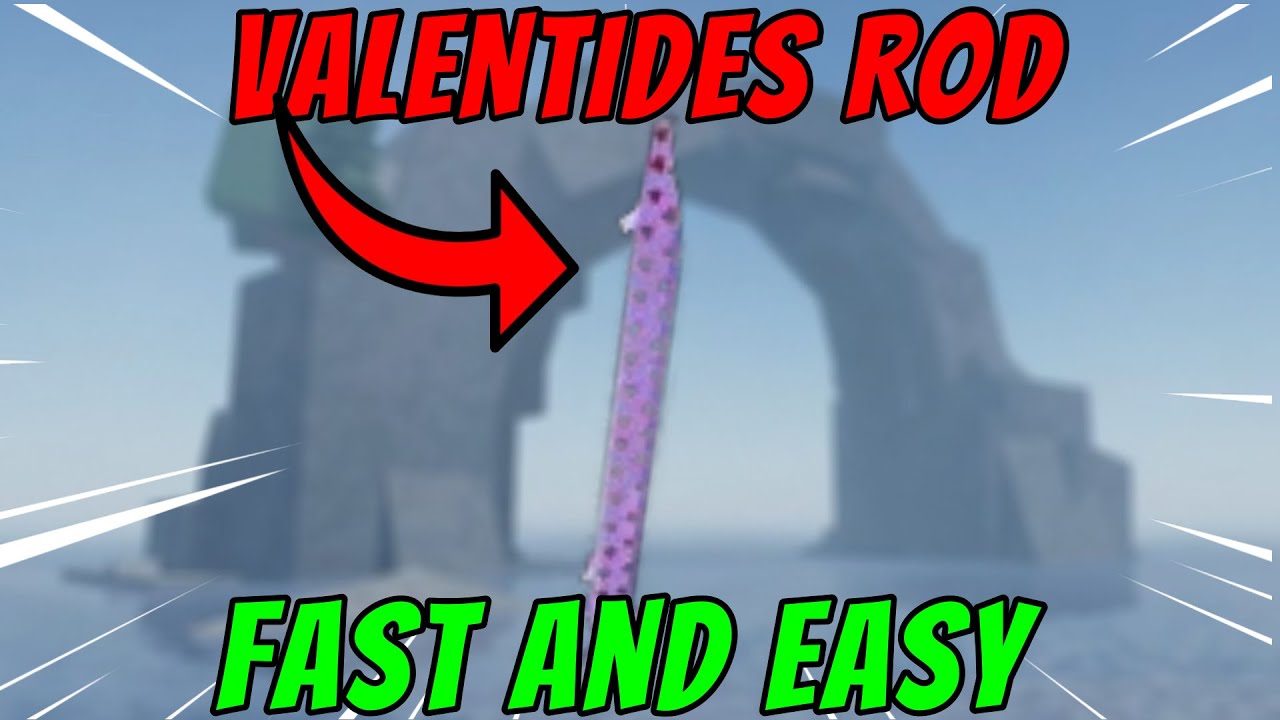 How To GET VALENTIDES ROD in Fisch Roblox! (EASIEST GUIDE)