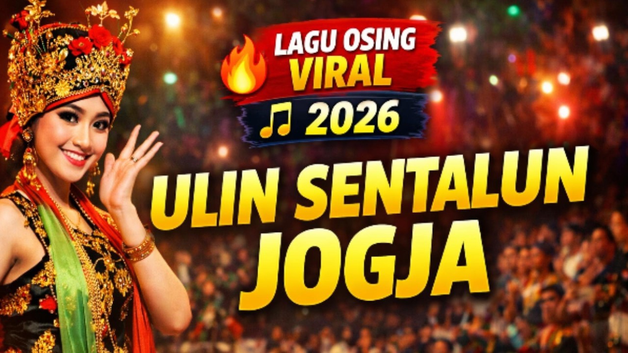 Ulin Sentalun Jogja - Lagu Osing Banyuwangi | Musik Osing Viral 2026