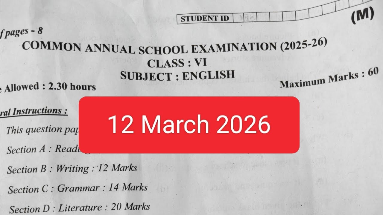 Class 6 english annual exam question paper 2025 26 / morning shift/ 12 March 2026 
