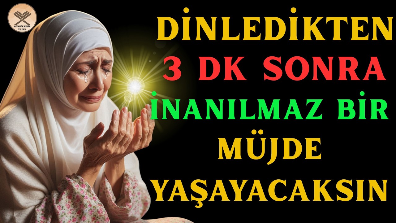 Bu Salavatı Dinledikten 3 DK Sonra Hayatınızı Değiştirecek Bir Müjdeye Hazır Olun! bu duasi
