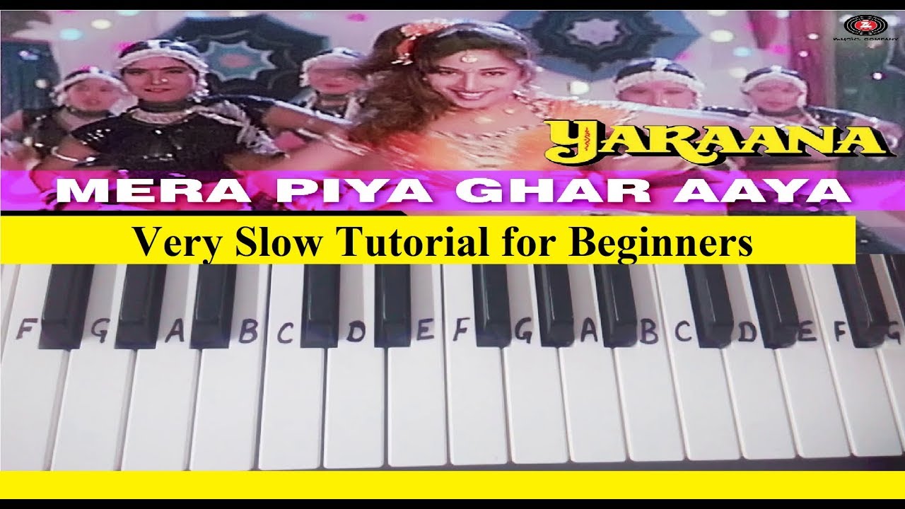Mera Piya Ghar Aaya | Keyboard Tutorial|Piano|Harmonium|Slowly played in end|Madhuri Dixit