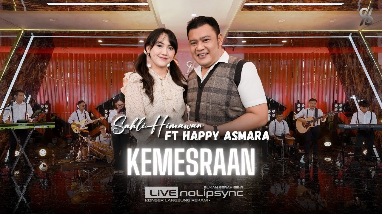 KEMESRAAN - HAPPY ASMARA ft SAHLI HIMAWAN | HATIKU DAMAI JIWAKU TENTRAM DI SAMPINGMU (OFFICIAL LIVE)