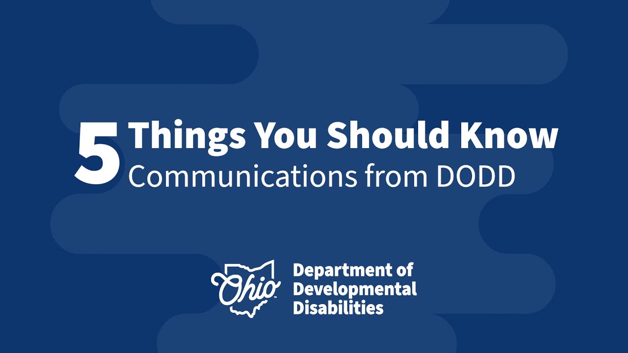 5 Things You Should Know: Communications from DODD