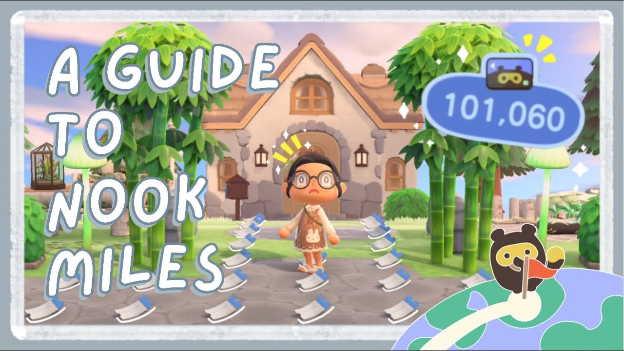 The Best and Easiest Ways to Earn Nook Miles // Animal Crossing: New Horizons Guide
