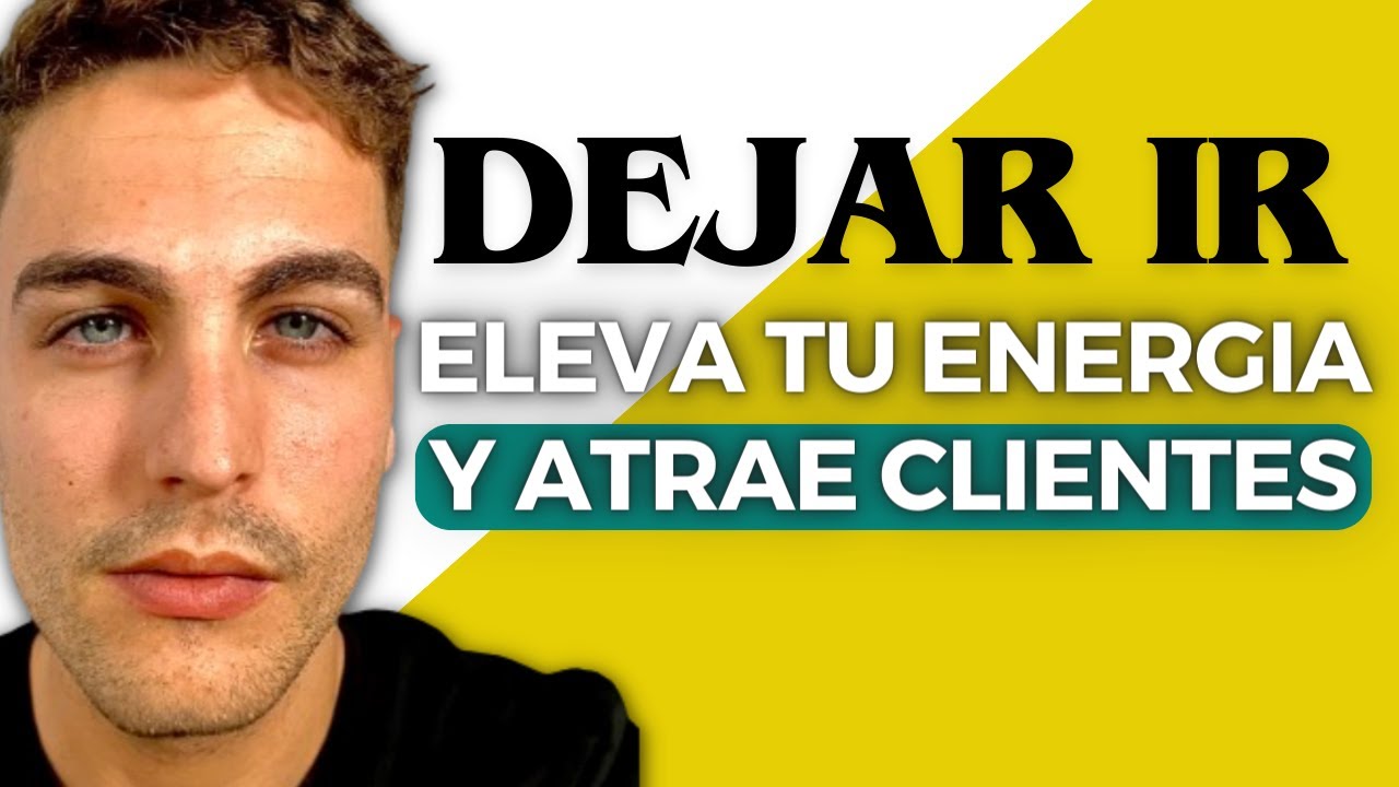 Mecanismo "Dejar Ir" para atraer dinero y clientes - David Hawkins