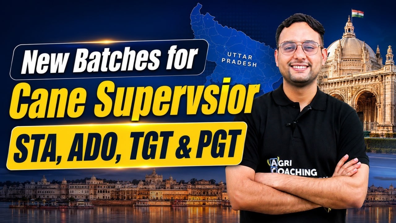 UPSSSC Cane Supervisor 2026 | New Batch for Cane Supervisor, STA, ADO, TGT & PGT | Agriculture