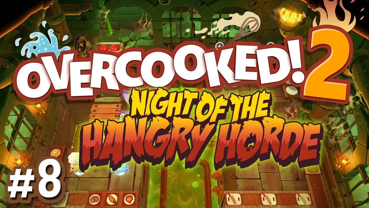 Overcooked 2: Night of the Hangry Horde - #8 - Soup Synergy (4-Player Gameplay)