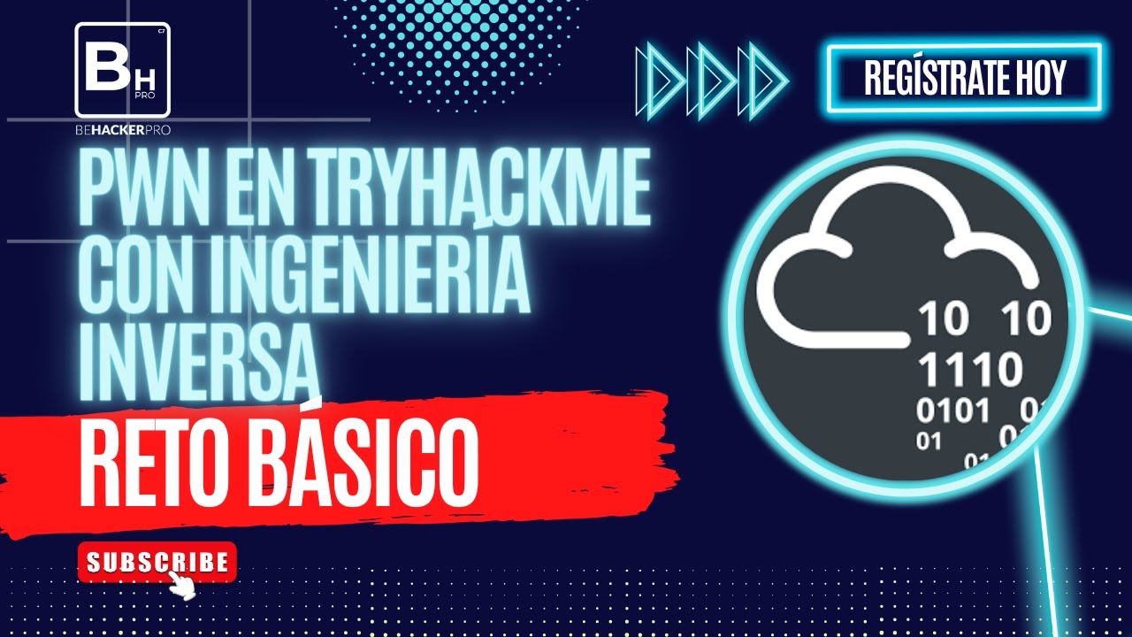 Reto Pwn de Try Hack Me con Ingeniería inversa - Be Hacker pro