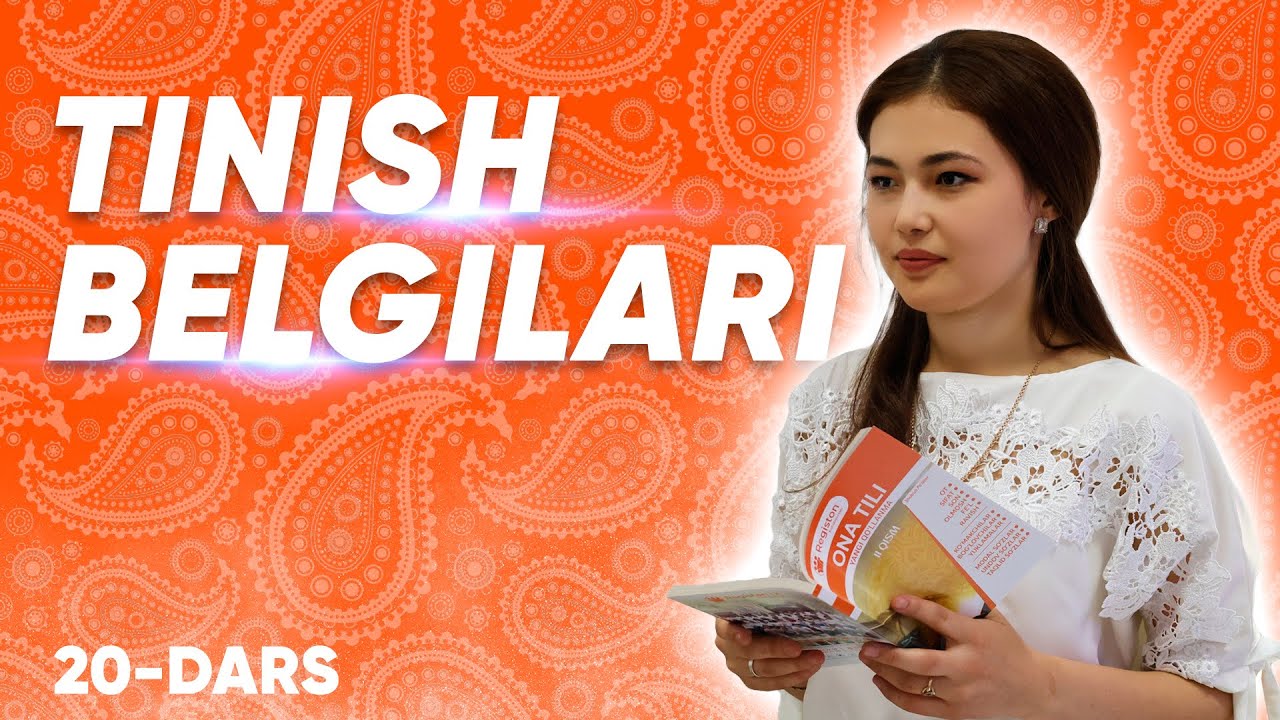 Onlayn Ona tili darslari | Tinish belgilari | 20 - dars