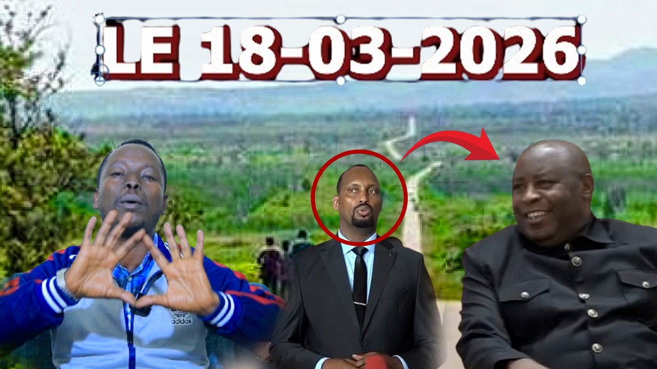 🔴Le 18/3/2026 AMAKURU YUMUGOROBA KUMIRONGO YURUGAMBA🔥NDAYISHIMIYE AKOMEJE GUTAKAZA AGACIRO😭