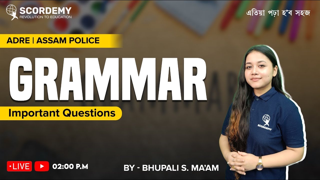 ADRE | Assam Police || Grammar Important Questions | By Bhupali Ma'am I এতিয়া পঢ়া হব সহজ