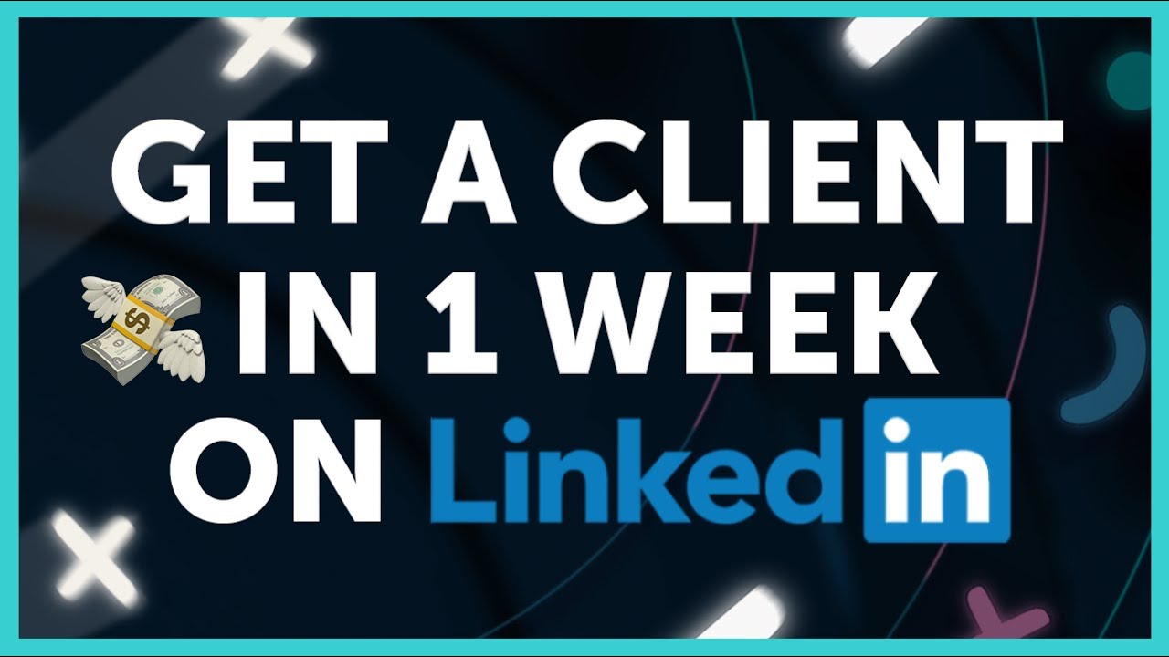 How to Find Clients on LinkedIn