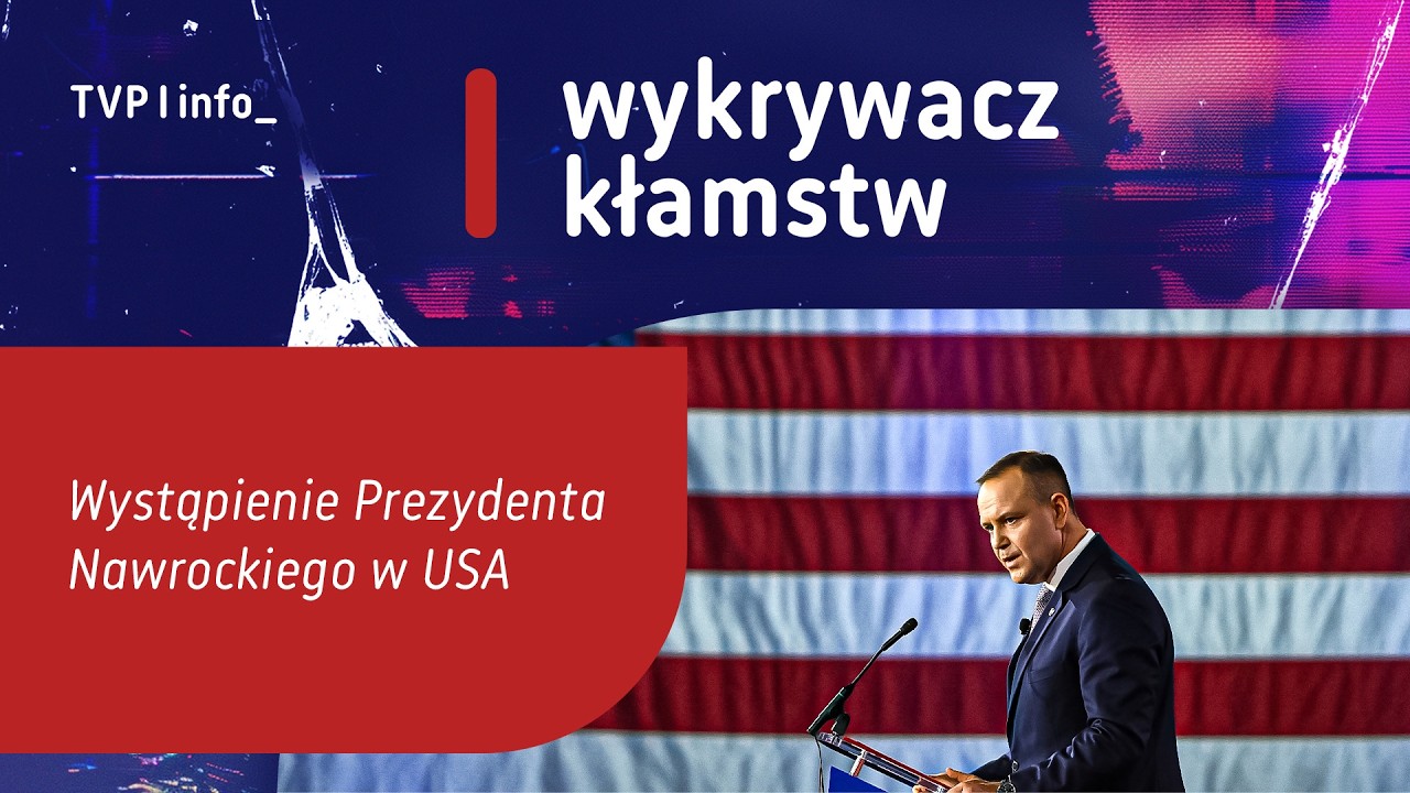 Wystąpienie Prezydenta Nawrockiego w USA | WYKRYWACZ KŁAMSTW