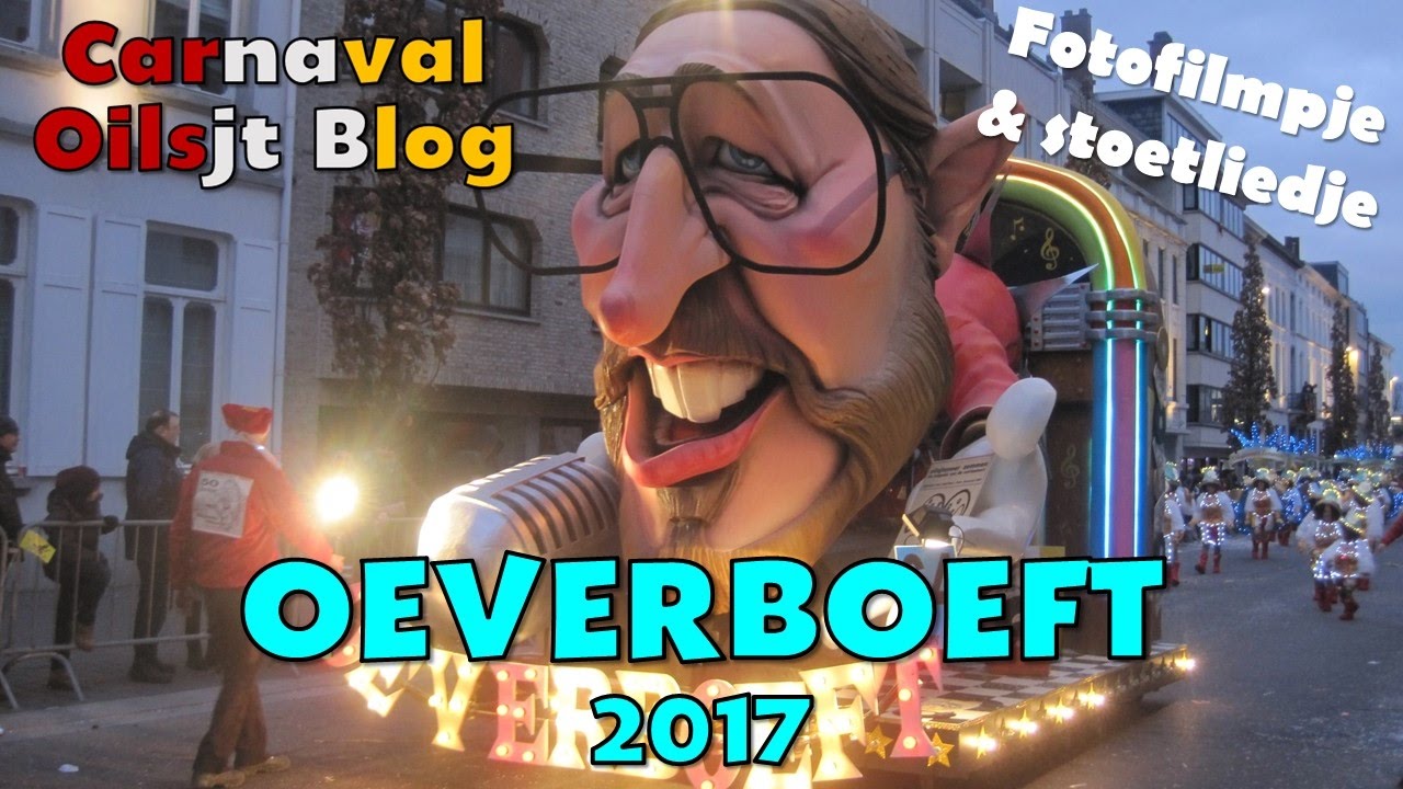 FOTOFILMPJE | Oeverboeft 2017 (mét stoetliedje)