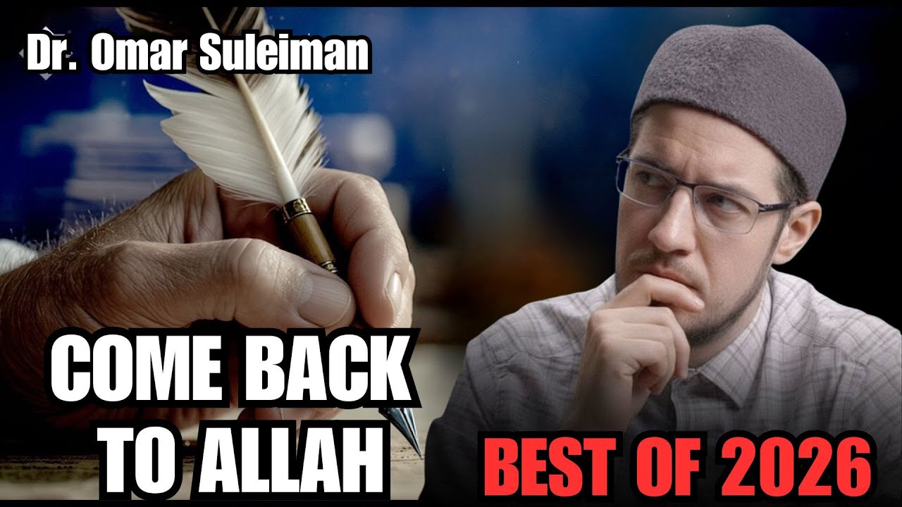 Best Islamic Motivation of 2026 | Lectures That Bring You Back to Allah | Dr. Omar Suleiman