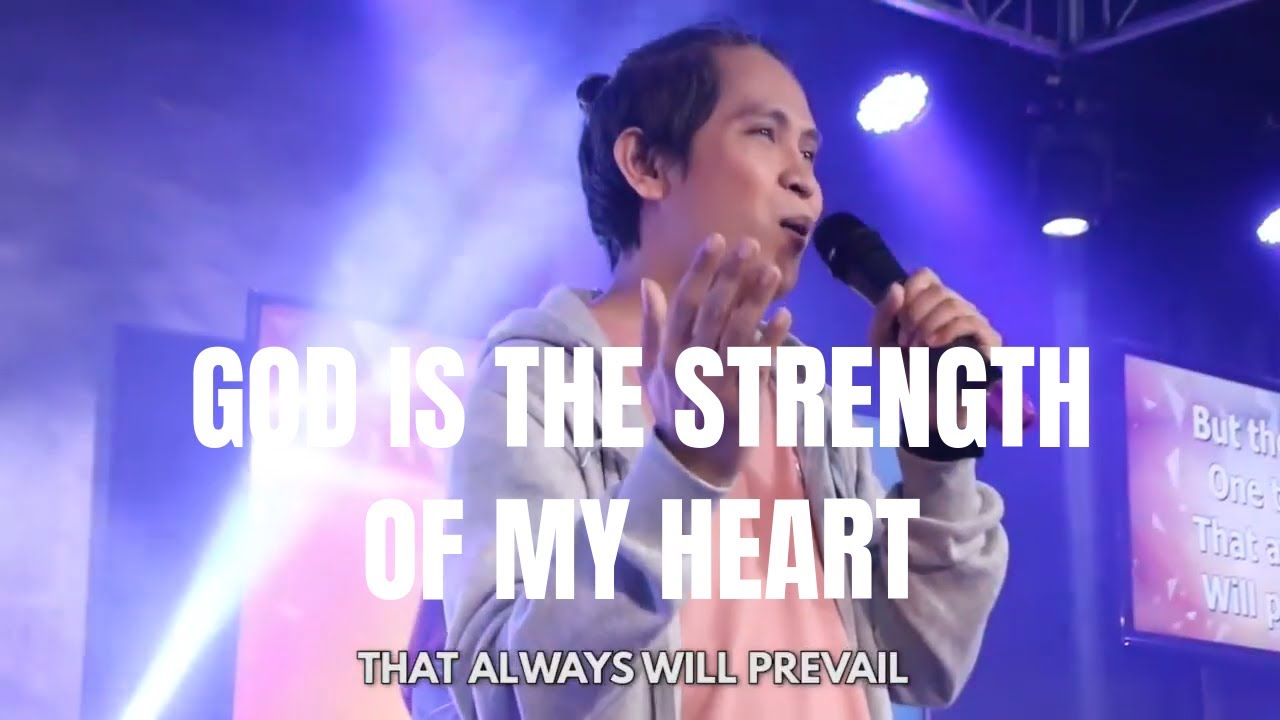 God is The Strength of My Heart by Don Moen + Kalakasan Ko by Musikatha (Cover) Sep 19, 2021