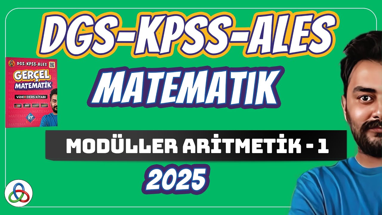 Modüller Aritmetik | 1. Video | DGS-KPSS-ALES Matematik | 2026 |