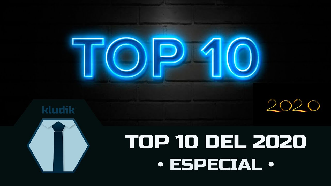Los 10 del 2020 - Especial KludiK