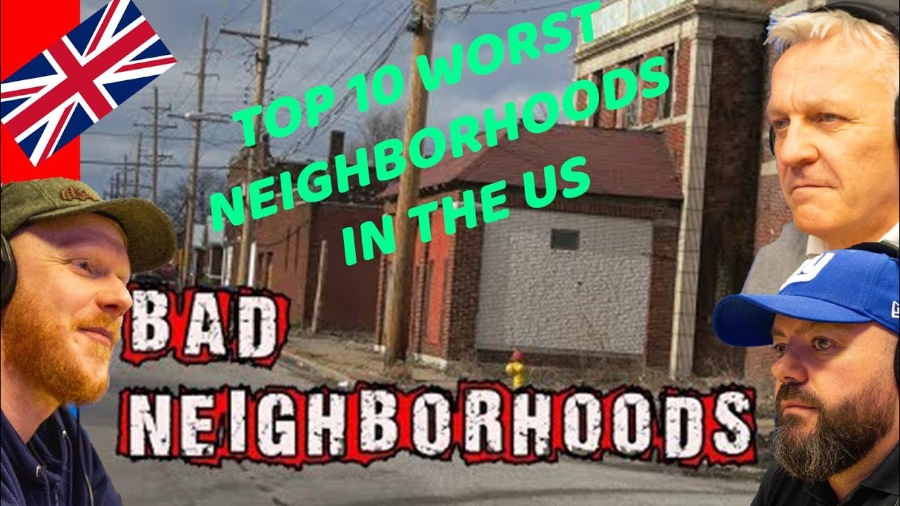 Top 10 Worst neighbourhood's in the United States REACTION!! | OFFICE BLOKES REACT!!
