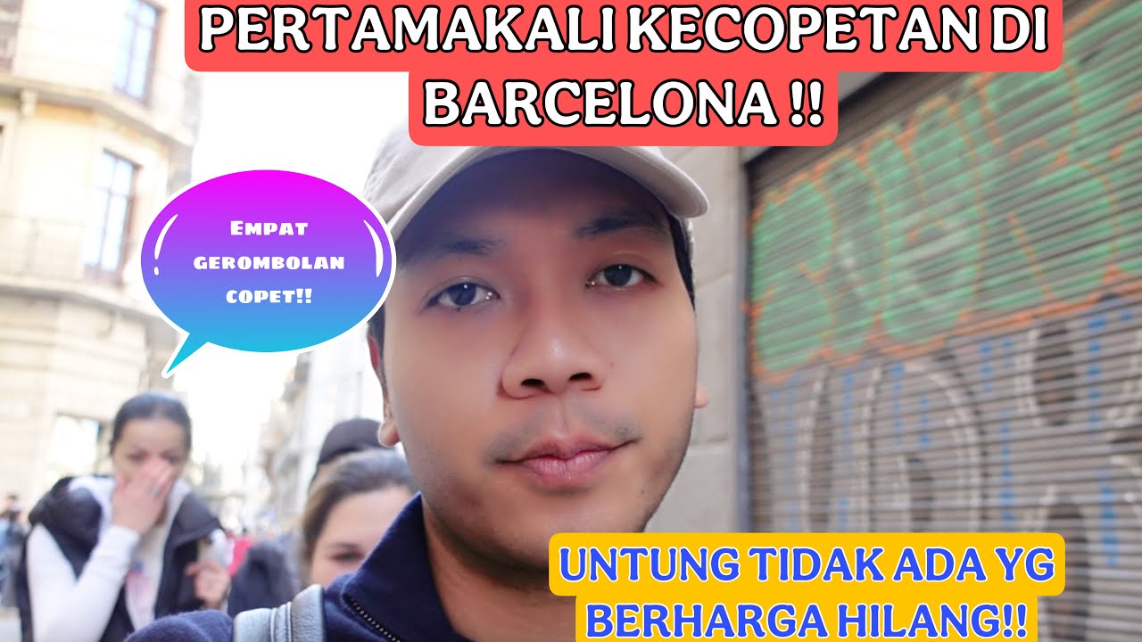 PERTAMAKALI KECOPETAN DI BARCELONA!! UNTUNG BARANG BERHARGA TIDAK HILANG!!CUMAN ADA REMPEYEK!!