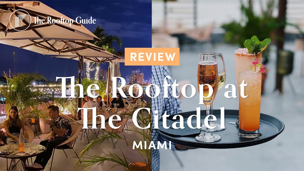 The Rooftop at The Citadel - Review