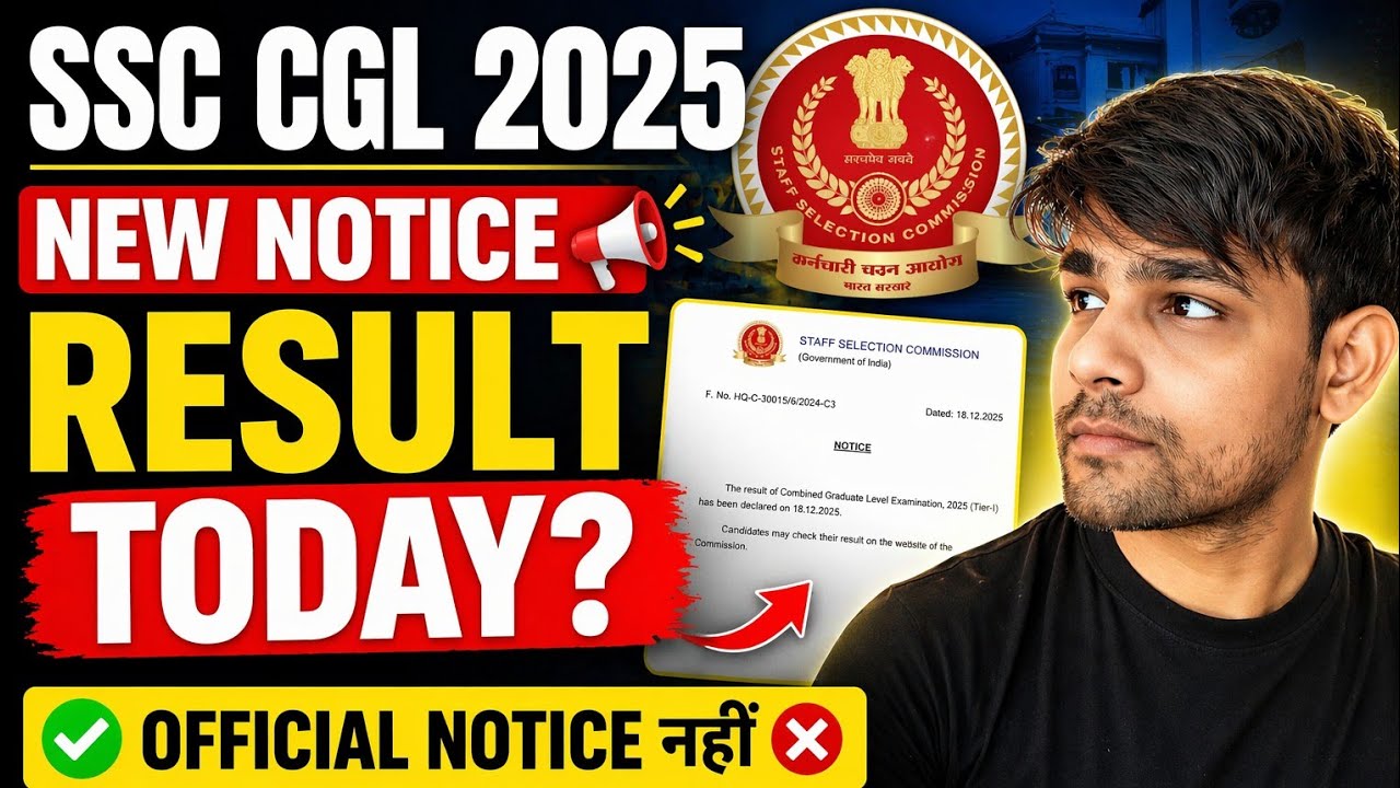 SSC CGL 2025 Result Today? 🔥 New Notice | Official Update | Mains Result Datei