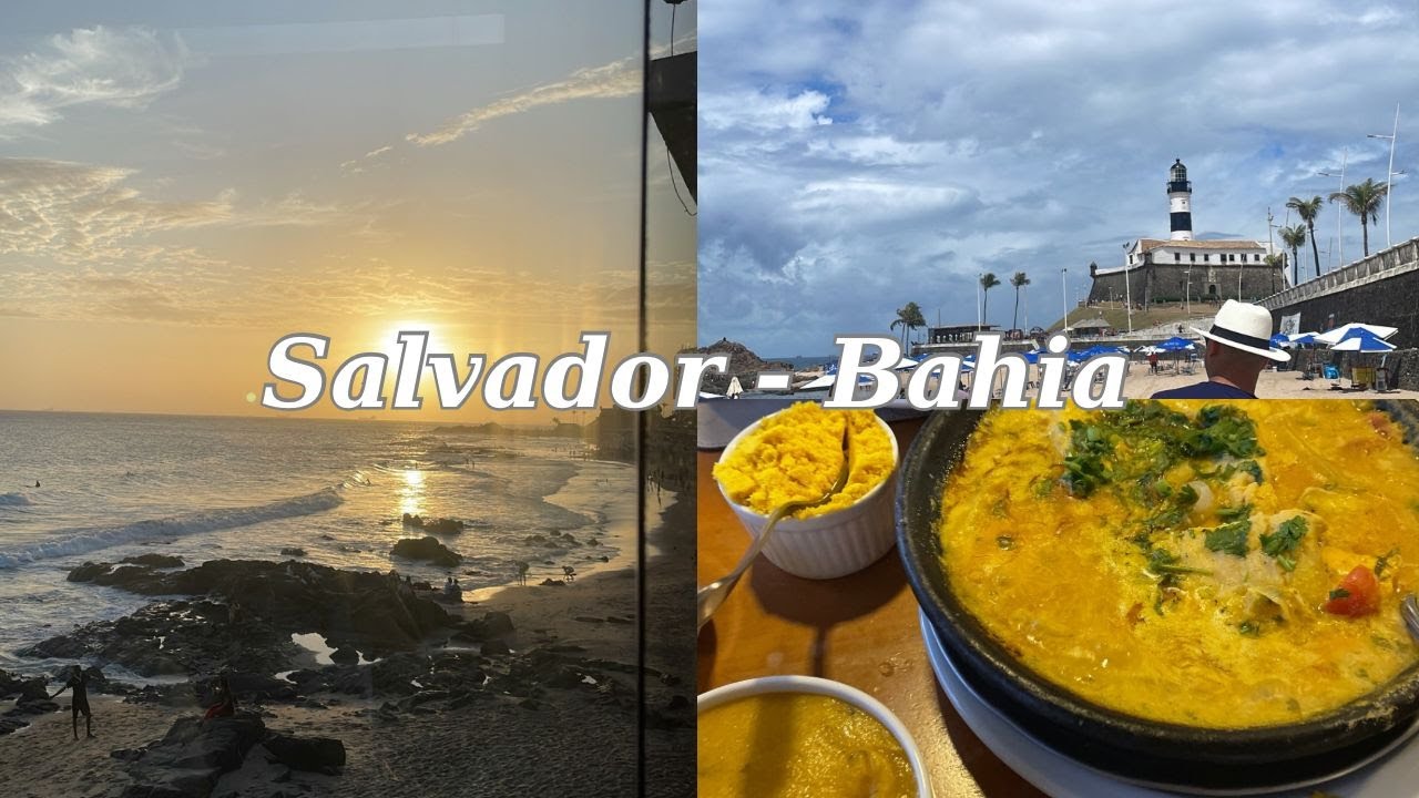 Vlog - SALVADOR BAHIA