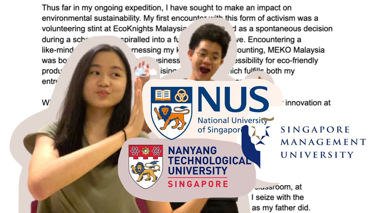 NUS, NTU, SMU: Reading our Personal Statements!