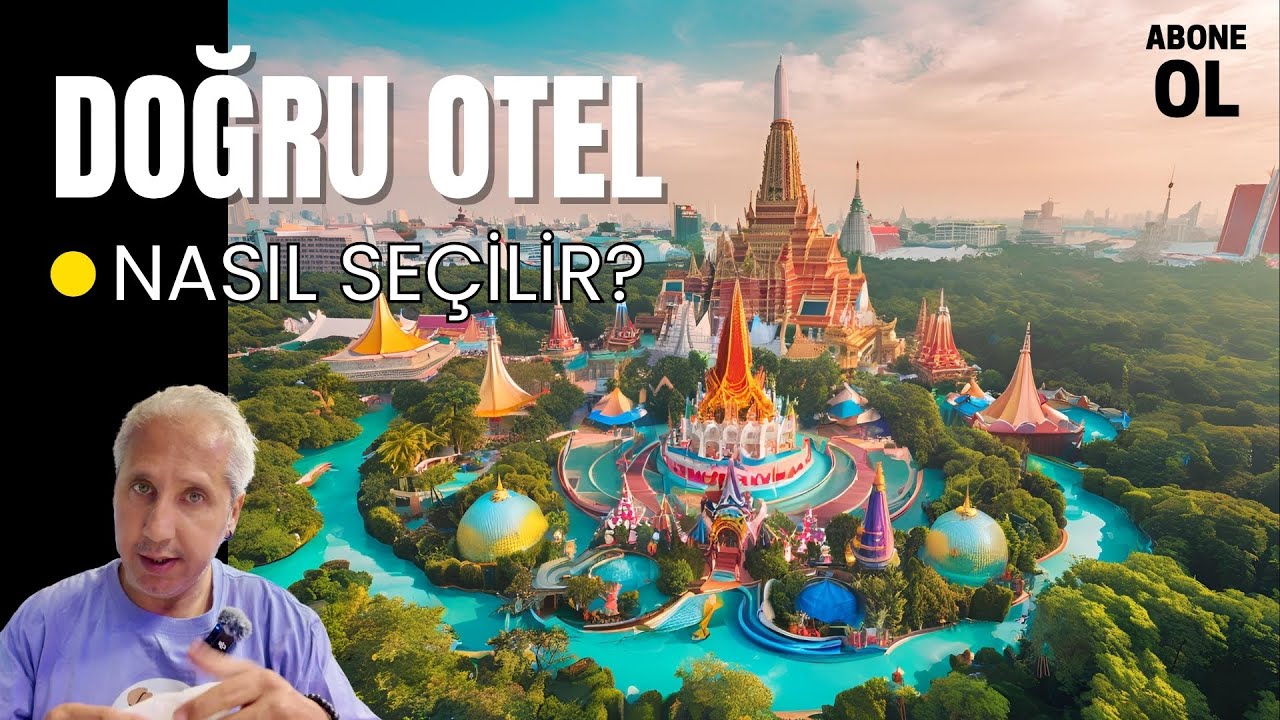 Doğru Otel Nasıl Seçilir