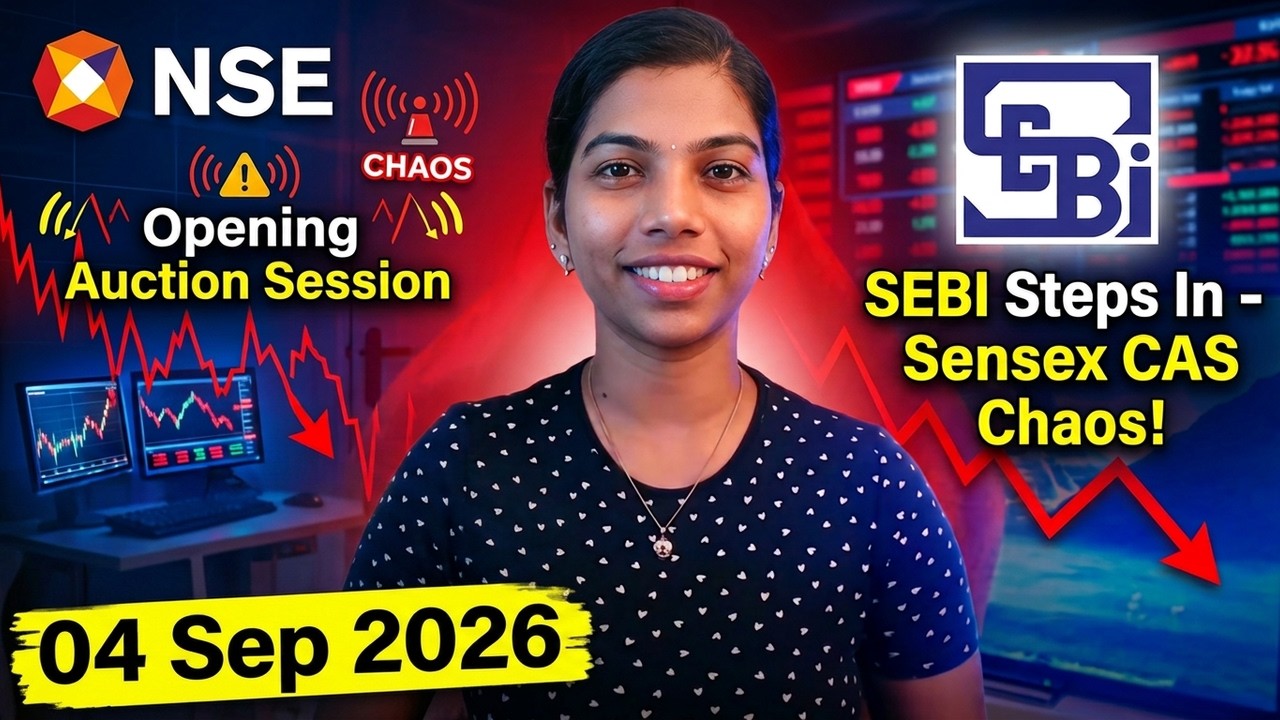 NSE &mdash; Сессия аукциона открытия + вмешательство SEBI &mdash; Хаос с Sensex CAS! | Обзор предрынка на 04....