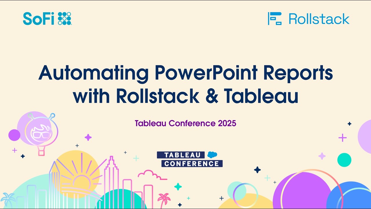 How SoFi Automates PowerPoint Reports with Tableau & Rollstack | Tableau Conference 2025 AI Session