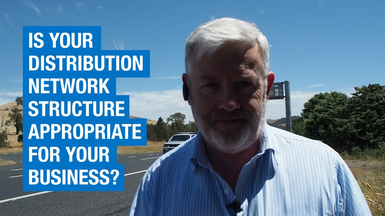 Is Your Distribution network Appropriate for your Business?