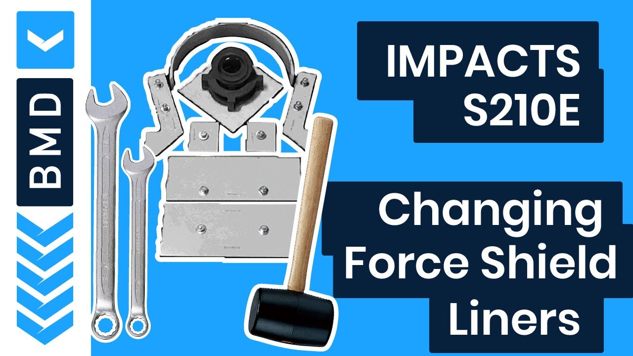 IMPACTS S210E   Changing liners