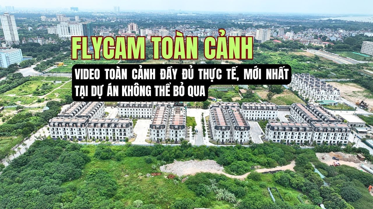 Dự án Jade square - FLYCAM TOÀN CẢNH