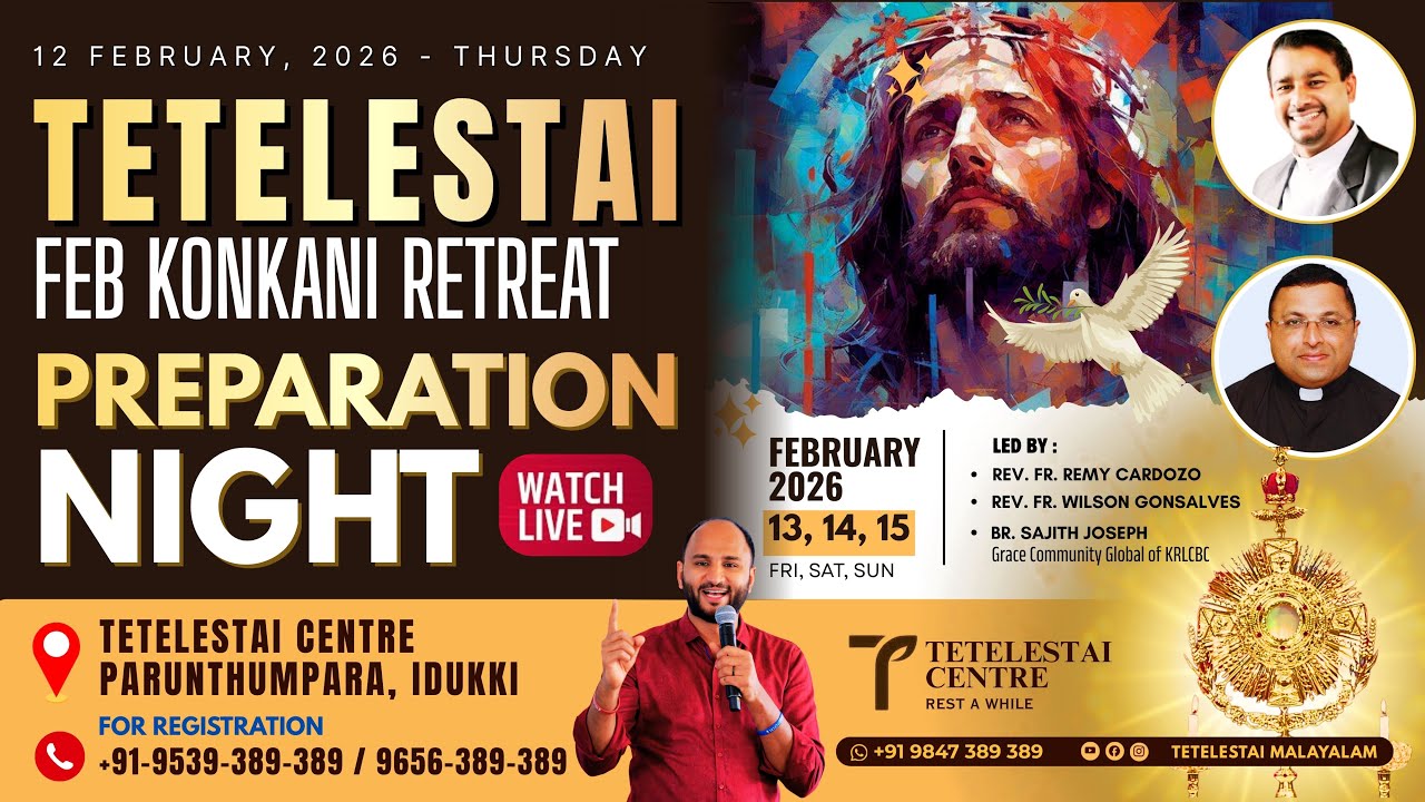 ♦️PREPARATORY NIGHT LIVE♦️TETELESTAI FEB KONKANI RETREAT | BR. SAJITH JOSEPH | 12-02-2026