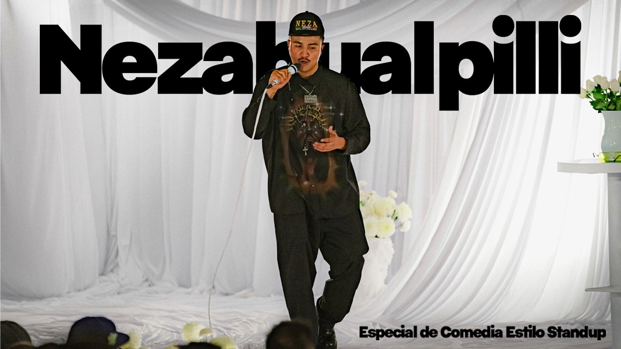 JOSUESY presenta: NEZAHUALPILLI -  Especial de Comedia (Show Completo)
