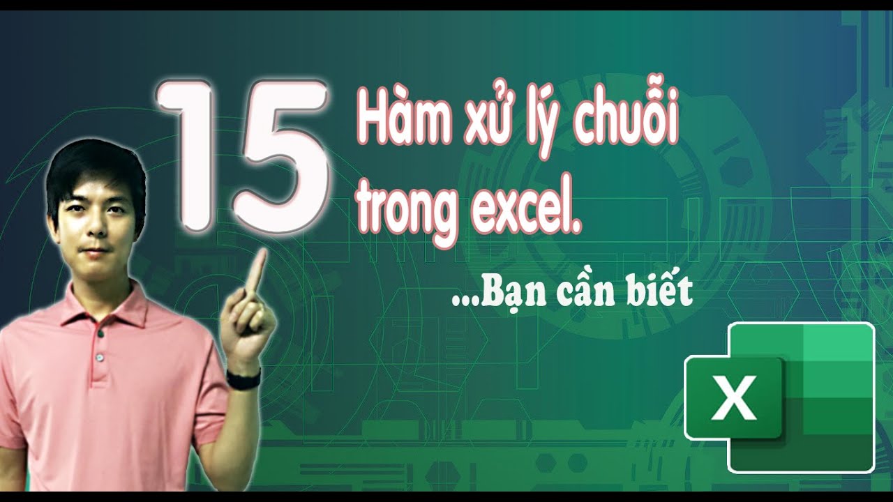 Hàm xử lý chuỗi trong excel | Bạn nên biết