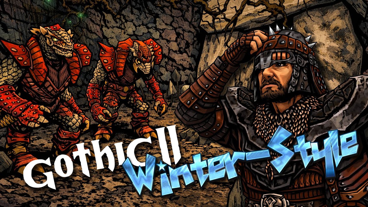 57 | Verfluchte HÖHLEN! [Gothic II-DNdR Winter-Style]