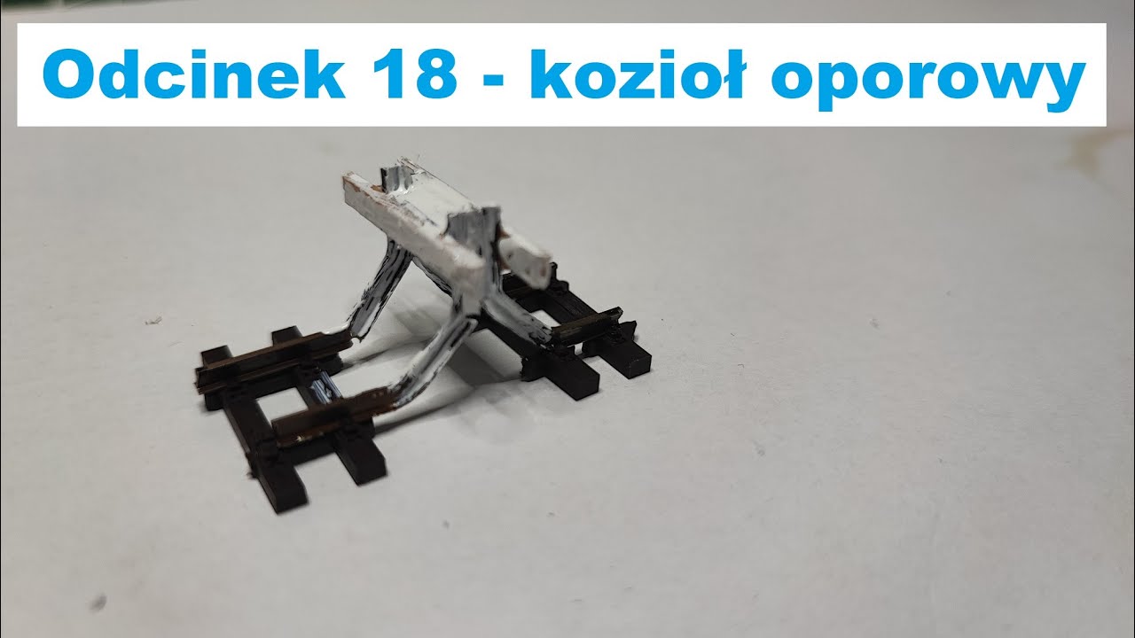 Odcinek 18 - kozioł oporowy