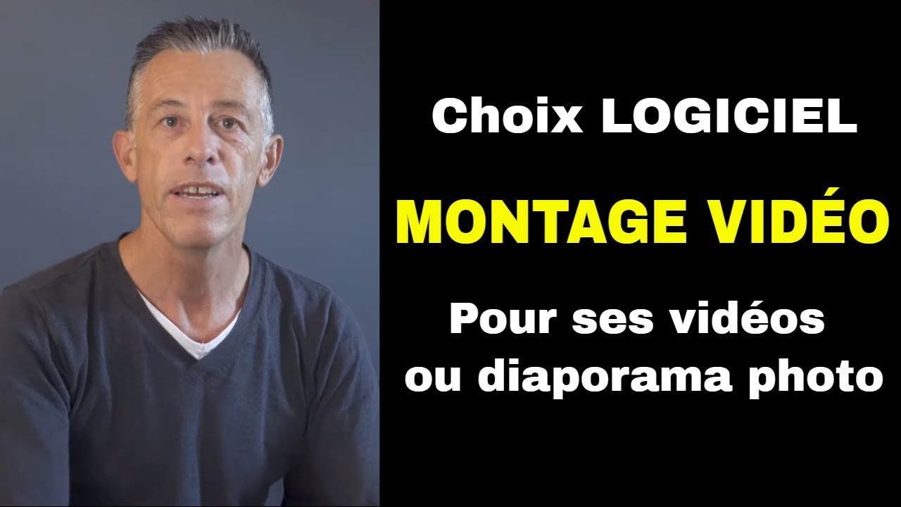 CHOISIR SON LOGICIEL DE MONTAGE pour ses vid&eacute;os ou ses diaporamas photos