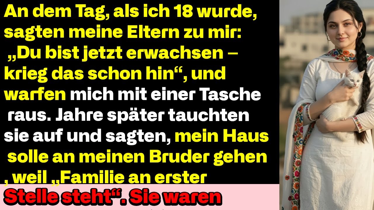 An meinem 18. Geburtstag sagten meine Eltern: „Du bist erwachsen“ – und warfen mich raus