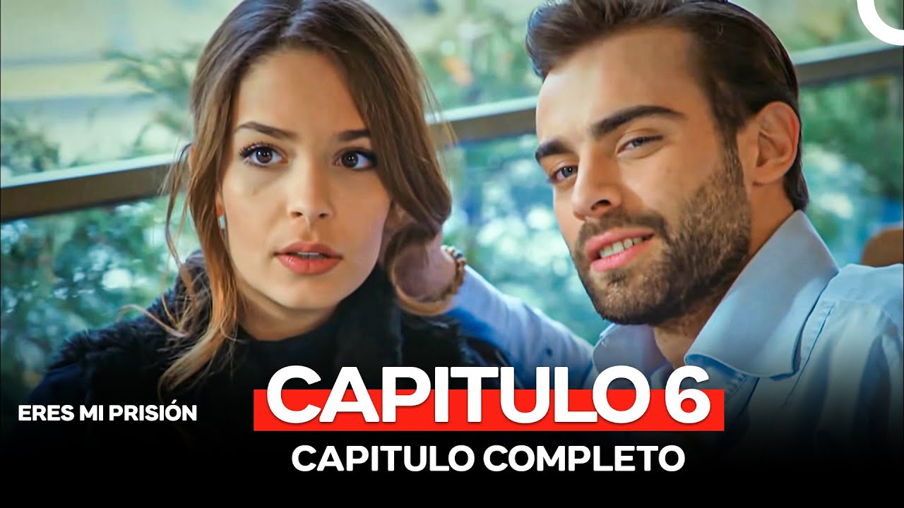 Eres Mi Prisión Capitulo 6 (Doblado en Español)