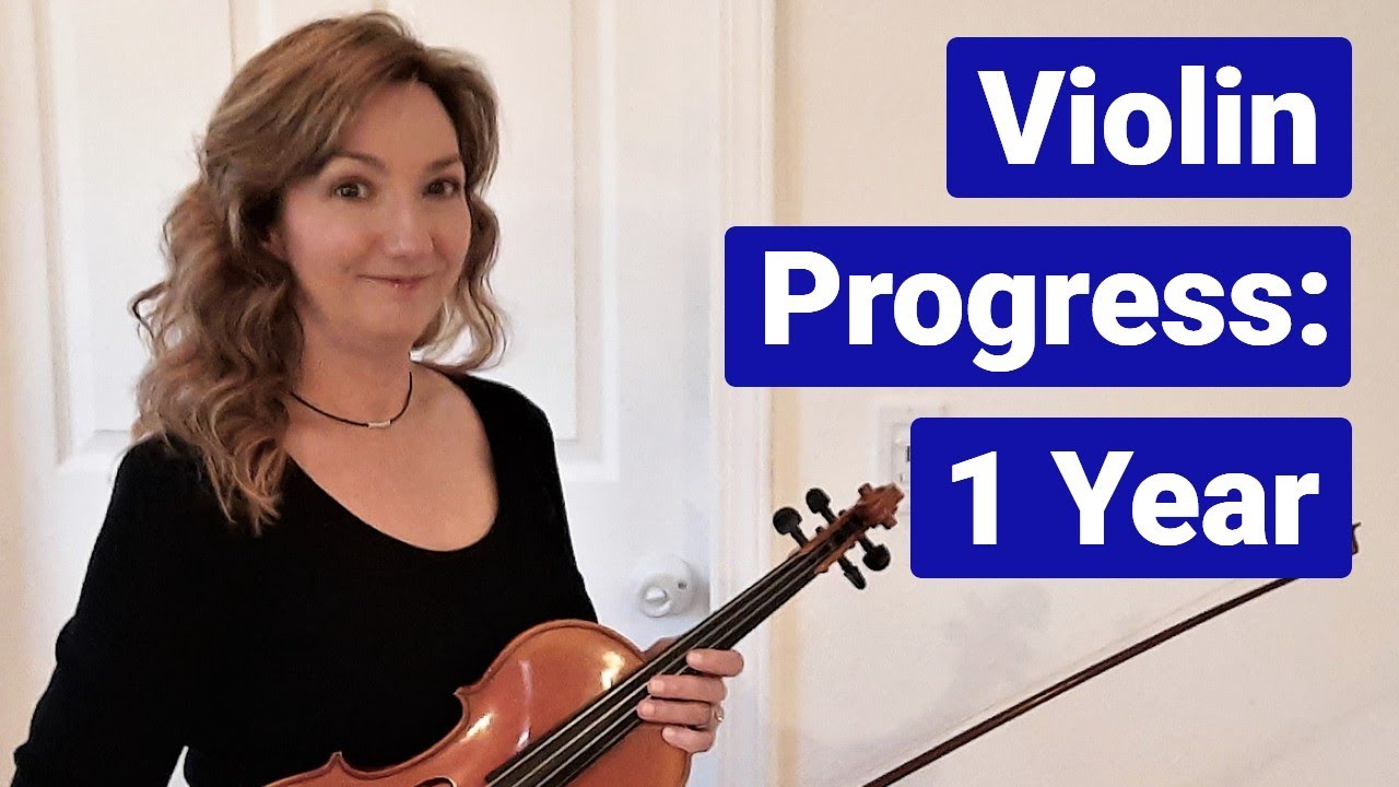 VIOLIN PROGRESS: ONE YEAR!