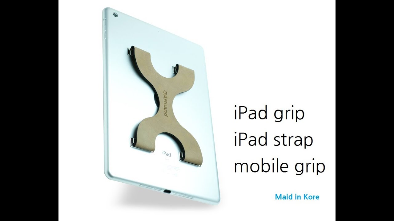 ipad grip, ipad strap, Galaxy Tab Grip,tabletPC grip, tab grip/ mobile grip