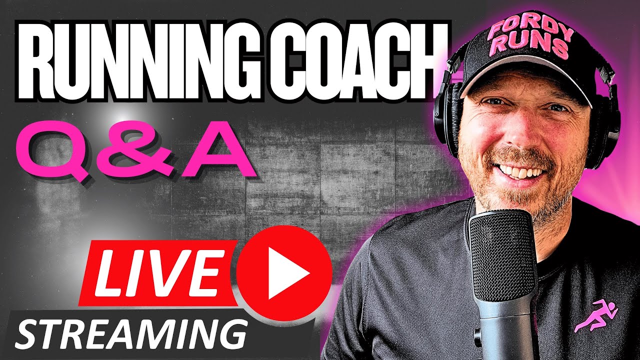 LIVE Running Q&A With Coach FORDY — Ask Me Anything!