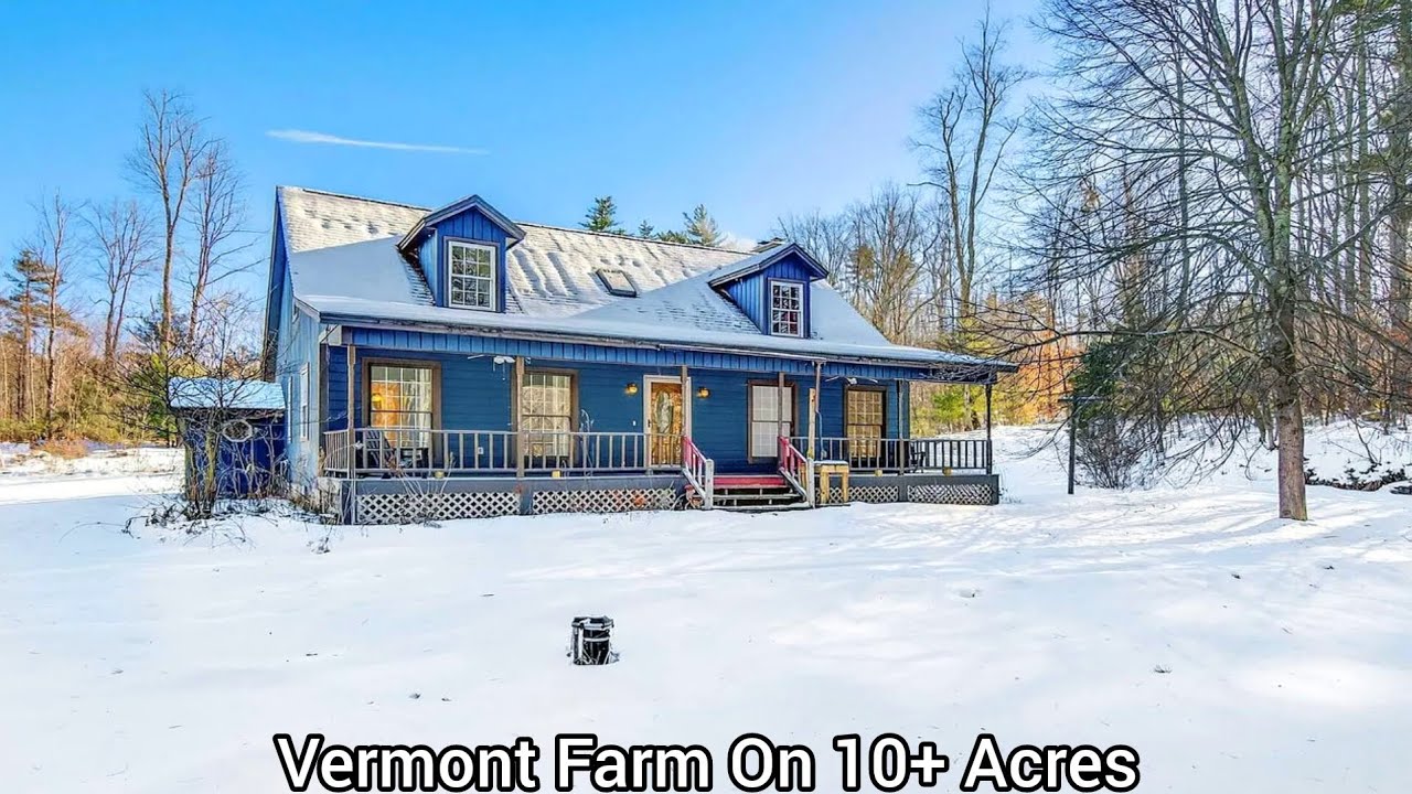 Vermont Farms On 10+ Acres | VT RealEstate | Utility Space | New England Rentals | Cottages